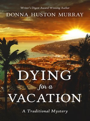 cover image of Dying for a Vacation